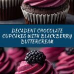 Chocolate Cupcakes with Blackberry Buttercream Recipe