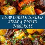 Crockpot Loaded Steak and Potato Bake Recipe
