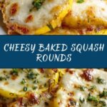 Cheesy Baked Squash Rounds Recipe