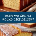 Vanilla Pound Cake Delight Recipe
