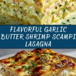 Garlic Butter Shrimp Scampi Lasagna Recipe