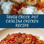 Crock Pot Catalina Chicken Recipe