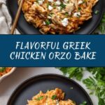 Greek Chicken Orzo Bake Recipe