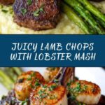 Lamb Chops over Lobster Mash with Asparagus Recipe