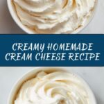 Homemade Cream Cheese Recipe