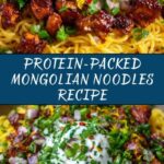 High Protein Mongolian Noodles Recipe