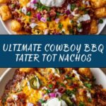 Loaded Cowboy BBQ Tater Tot Nachos Recipe