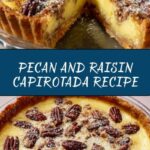 Capirotada with Extra Pecans and Raisins Recipe