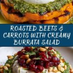 Roasted Beets & Carrots with Creamy Burrata Salad Recipe