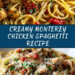 Monterey Chicken Spaghetti Recipe