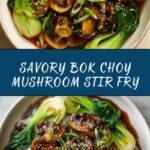 Bok Choy and Mushroom Stir Fry Recipe