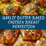 Garlic Butter Baked Chicken Breast Recipe