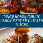 Honey Garlic Lemon Pepper Chicken Thighs Recipe