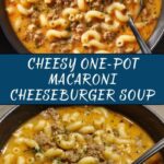 One-Pot Macaroni Cheeseburger Soup Recipe