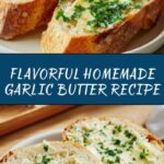 Homemade Garlic Butter Recipe