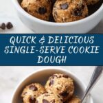 Three Ingredient Cookie Dough for One Recipe