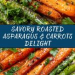 Roasted Asparagus & Carrots Recipe