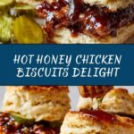 Hot Honey Chicken Biscuits Recipe