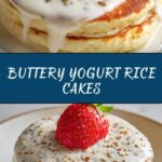 Butter Yogurt Rice Cakes Recipe