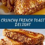 Crunchy French Toast Recipe
