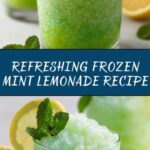Frozen Mint Lemonade Recipe
