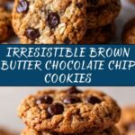 Brown Butter Chocolate Chip Cookies Recipe