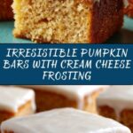 Pumpkin Bars with Cream Cheese Frosting: An Incredible Fall Favorite Treat Recipe