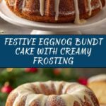Eggnog Bundt Cake with Eggnog Frosting Recipe
