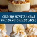 Mini Banana Pudding Cheesecakes Recipe