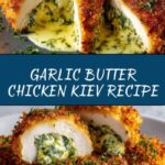 Chicken Kiev with Garlic Butter Recipe