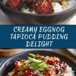 Eggnog Tapioca Pudding Recipe