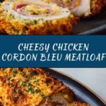 Chicken Cordon Bleu Meatloaf Recipe