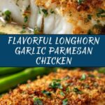 Longhorn Garlic Parmesan Crusted Chicken Recipe