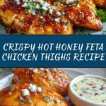 Crispy Hot Honey Feta Chicken Recipe