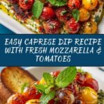Caprese Dip Appetizer: The Ultimate Guide to a Delicious & Easy Recipe