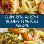 Shrimp Scampi Linguini: An Incredible Ultimate Recipe