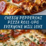 Cheesy Pepperoni Pizza Roll-Ups Recipe