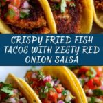 Fried Fish Tacos with Red Onion-Tomato Salsa Recipe