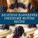 Blackberry Cheesecake Muffins Recipe