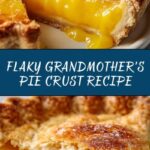 Grandmother’s Pie Crust Recipe