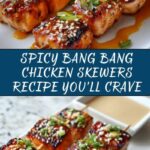 Bang Bang Chicken Skewers Recipe
