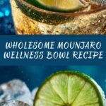 Powerful Natural Mounjaro Wellness Bowl Recipe