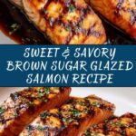 Brown Sugar Glazed Salmon Recipe