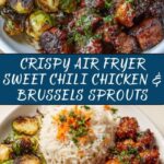 Air Fryer Sweet Chili Chicken and Brussels Sprouts Recipe