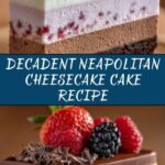Neapolitan Cheesecake Cake Recipe