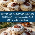 Buttery Pecan Snowball Cookies Recipe