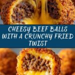Fried Cheesy Ground Beef Balls Recipe