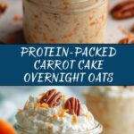 Carrot Cake Protein Overnight Oats Recipe