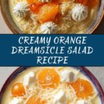 Orange Dreamsicle Salad Recipe