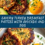 Turkey Breakfast Patties with Avocado and Egg Recipe